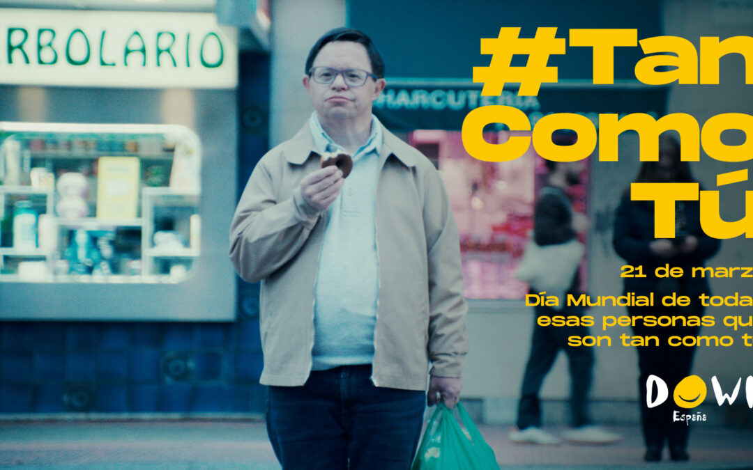 21 de marzo, Día Mundial del Síndrome de Down.